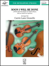 Soon I Will Be Done Orchestra sheet music cover